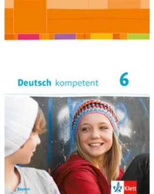 Image de Deutsch kompetent 6. Ausgabe Bayern