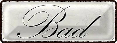 Produktbild von Blechschild Hinweis 27x10cm Bad Dekoration