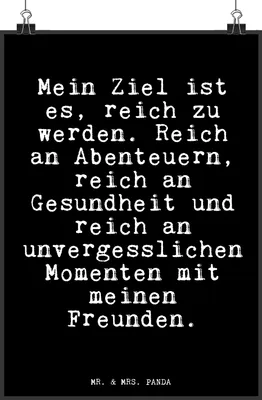 Produktbild von Mr. & Mrs. Panda Bild Mein Ziel ist es,... DIN A4 - Schwarz - Geschenk, Spruch Freundschaft, Freunde, drucke, Reichtum, Wandbild, Beste Freundin, Deko, Plakat, Sprüche