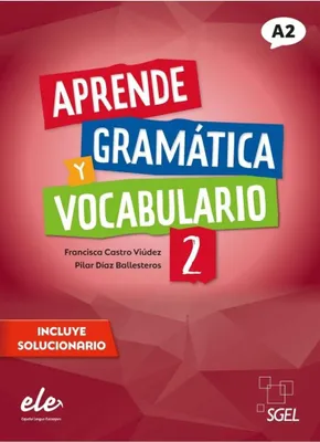 Image de Apprendre la grammaire et le vocabulaire 2 A2