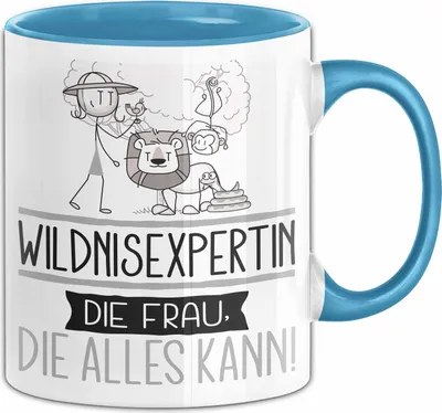 Produktbild von Wildnisexpertin Geschenk Tasse Becher Die Frau Die Allen Kann Geschenkidee für eine Wildnisexpertin Lustig (Blau)