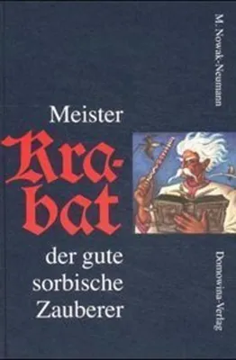 Produktbild von Meister Krabat der gute sorbische Zauberer