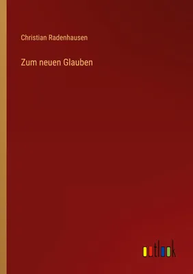 Produktbild von Zum neuen Glauben