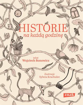 Zdjęcie produktu dla Znak: Historie Na Każdą Godzinę – Mikroopowiadania Dla Uważnych Czytelników