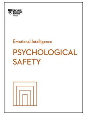 Obrázok produktu pre Psychological Safety (HBR Emotional Intelligence Series)