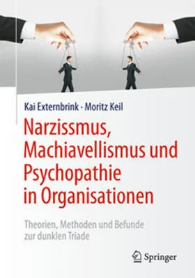 Obrázok produktu pre Narzissmus, Machiavellismus und Psychopathie in Organisationen