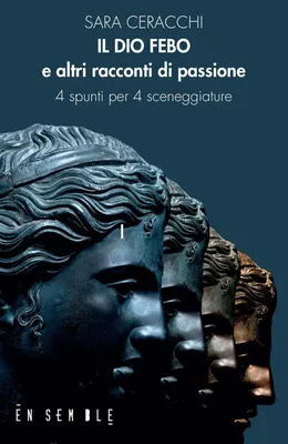 Produktbild von Ceracchi, S: Dio Febo e altri racconti di passione