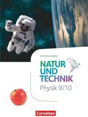 Immagine prodotto di Natur und Technik Physik 9./10. Schuljahr. Niedersachsen - Schulbuch