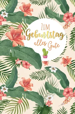 Produktbild von Geburtstag - Glückwunschkarte im Format 11,5 x 17 cm mit Umschlag