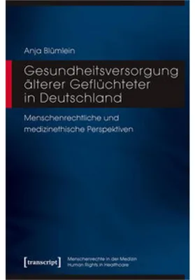 Obrázok produktu pre Gesundheitsversorgung älterer Geflüchteter in Deutschland