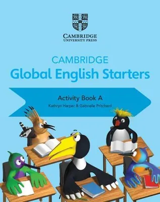 Image de Cambridge Global English Starters Activity Book A