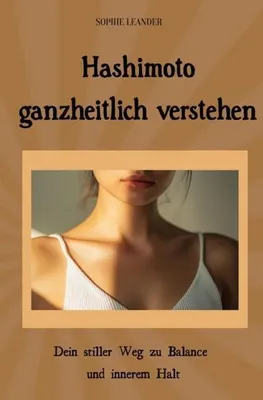 Zdjęcie produktu dla Hashimoto ganzheitlich verstehen