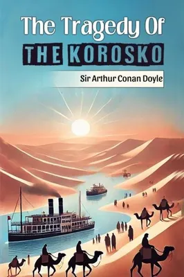 Obrázok produktu pre The Tragedy Of The Korosko