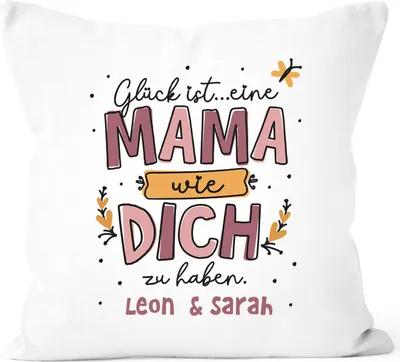 Produktbild von Kissen-Bezug mit Spruch Glück ist eine Mama wie dich zu haben personalisiert Kinder Namen Geschenk Muttertag SpecialMe® weiß-rosa 40cm x 40cm