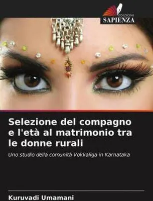 Produktbild von Selezione del compagno e l'età al matrimonio tra le donne rurali