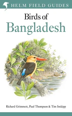 Obrázok produktu pre Field Guide to the Birds of Bangladesh