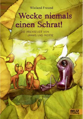 Zdjęcie produktu dla Wecke niemals einen Schrat!