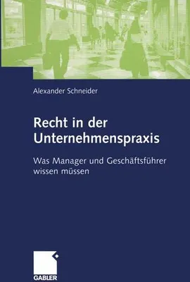 Produktbild von Recht in der Unternehmenspraxis