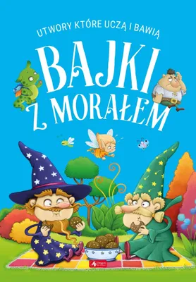 Productafbeelding van Bajki z morałem. Utwory, które uczą i bawią