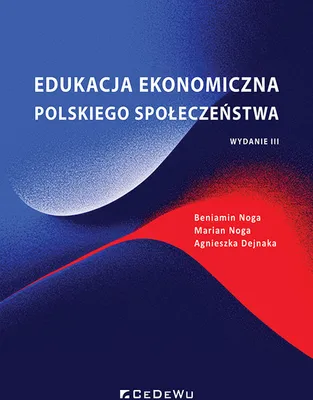 Produktbild von Edukacja ekonomiczna polskiego społeczeństwa