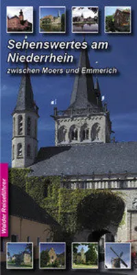 Obrázek produktu pro Niederrhein Reiseführer - Sehenswertes am Niederrhein