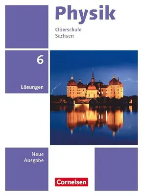 Produktbild von Physik 6. Schuljahr. Sachsen - Lösungen zum Schülerbuch