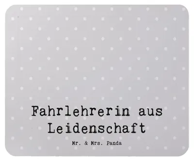 Produktbild von Mr. & Mrs. Panda Mousepad Fahrlehrerin Leidenschaft - Grau Pastell - Geschenk, mousematte, Fahrschule, pc mauspad, Beruf, Spruch, mausteppich, Mouse Pad, Lustig, Witzig