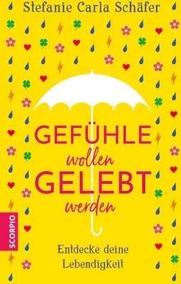 Produktbild von Gefühle wollen gelebt werden