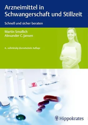 Produktbild von Smollich, M: Arzneimittel in Schwangerschaft und Stillzeit