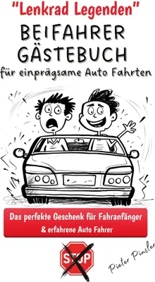 Produktbild von Lenkrad Legenden - BEIFAHRER GÄSTEBUCH für einprägsame Auto Fahrten