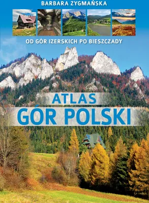 Immagine prodotto di Atlas gór Polski - Barbara Zygmańska (Atlanten, Natur auf Polnisch)