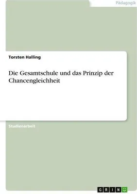 Produktbild von Die Gesamtschule und das Prinzip der Chancengleichheit