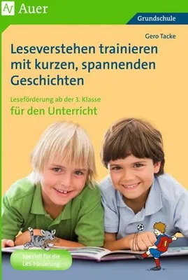 Obrázek produktu pro Leseverstehen trainieren mit kurzen, spannenden Geschichten. Ab 3. Klasse für den Unterricht