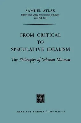 Immagine prodotto di From Critical to Speculative Idealism