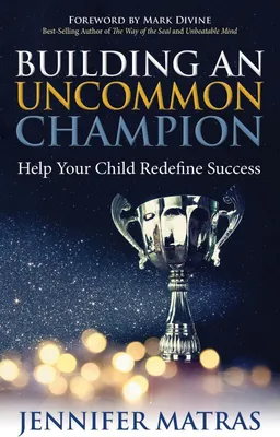 Produktbild von Building an Uncommon Champion
