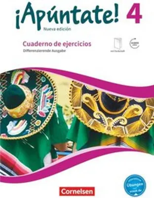 Produktbild von ¡Apúntate! Band 4 - Differenzierende Ausgabe - Cuaderno de ejercicios mit interaktiven Übungen auf scook.de