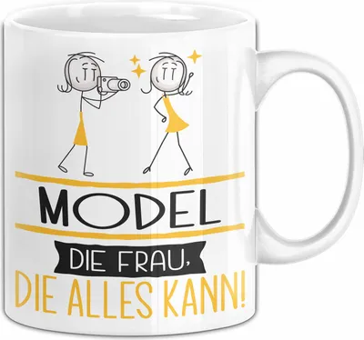 Produktbild von Model Geschenk Tasse Becher Die Frau Die Allen Kann Geschenkidee für eine Model Lustig (Weiß)