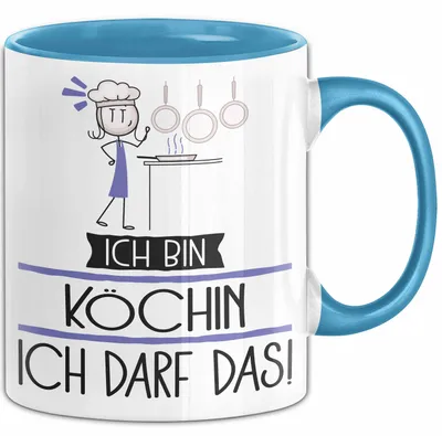 Produktbild von Geschenk für Köchin Tasse Lustige Geschenkidee Geburtstag Ich Bin Köchin Ich Darf Das (Blau)