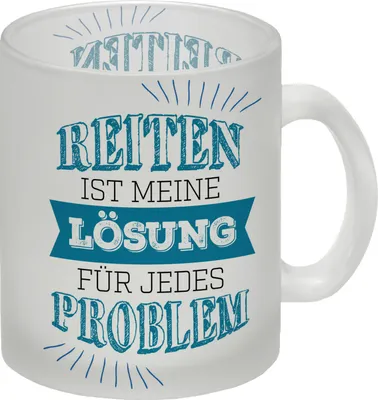 Produktbild von Reiten ist meine Lösung für jedes Problem Glas Tasse