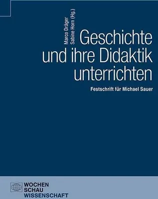Image de Geschichte und ihre Didaktik unterrichten