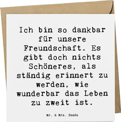 Produktbild von Mr. & Mrs. Panda Klappkarte Spruch Dankbarkeit für Freundschaft - Weiß - Geschenk, Glückwunschkarte, Gefühl, handgefertigte Produkte, faltkarte, Grußkarte, anlasskarte