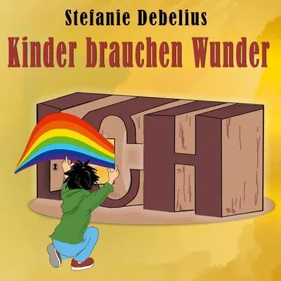 Produktbild von Kinder brauchen Wunder