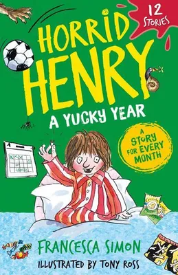 Immagine prodotto di Horrid Henry: Un anno schifoso