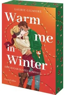 Immagine prodotto di Warm me in Winter. Eine sugar glazed Romance