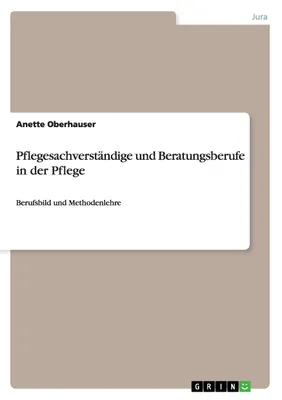 Produktbild von Pflegesachverständige und Beratungsberufe in der Pflege