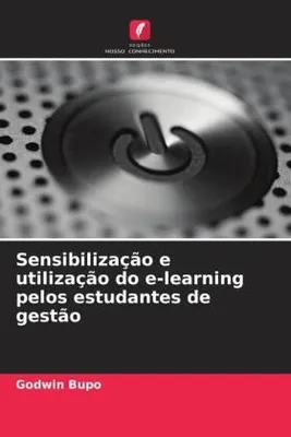 Produktbild von Sensibilização e utilização do e-learning pelos estudantes de gestão