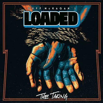 Productafbeelding van Duff McKagan's Loaded: The Taking (180g) (Beperkte, genummerde editie)