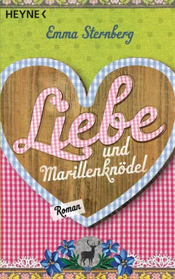 Produktbild von Liebe und Marillenknödel