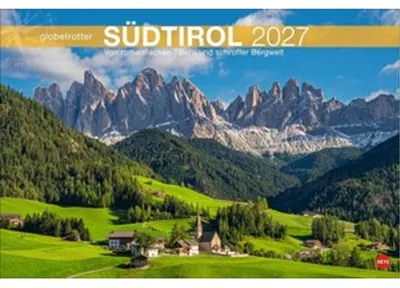 Obrázek produktu pro Kalendář Südtirol Globetrotter 2027 – Romantická údolí a drsná horská krajina