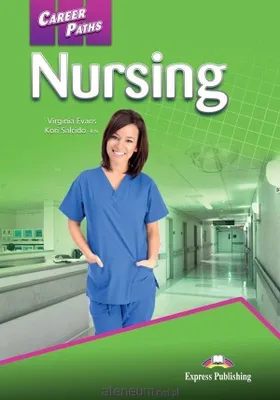 Zdjęcie produktu dla Career Paths Nursing Student's Book + DigiBook